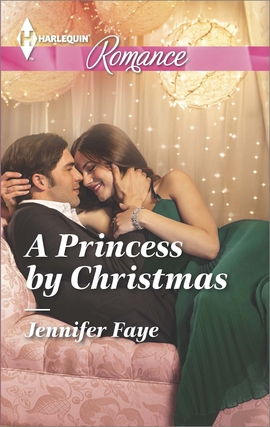 Title details for A Princess by Christmas by Jennifer Faye - Available